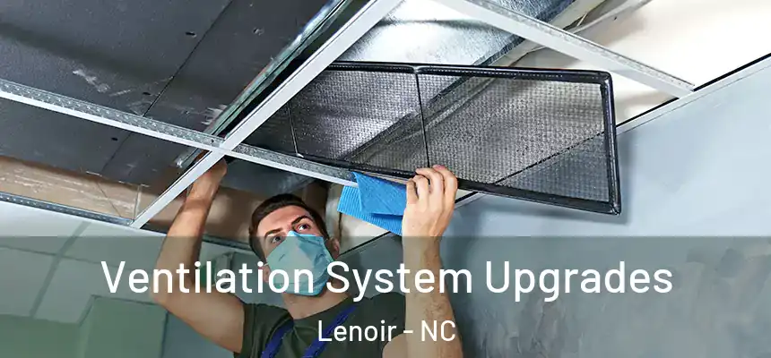  Ventilation System Upgrades Lenoir - NC